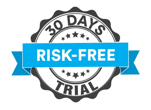 30 Day Risk Free Trial